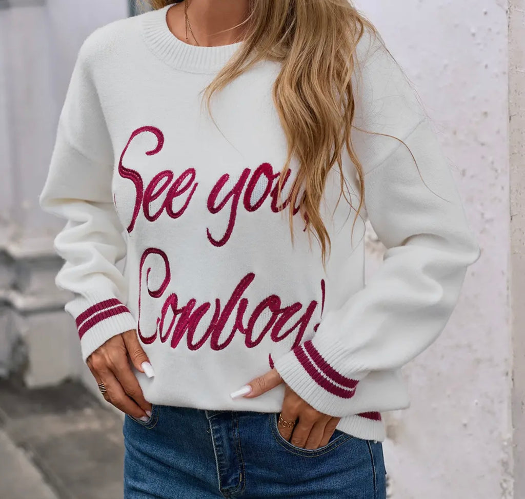 See You, Cowboy Sweater