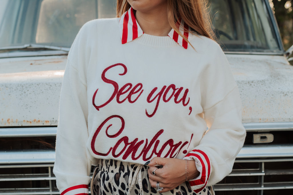 See You, Cowboy Sweater
